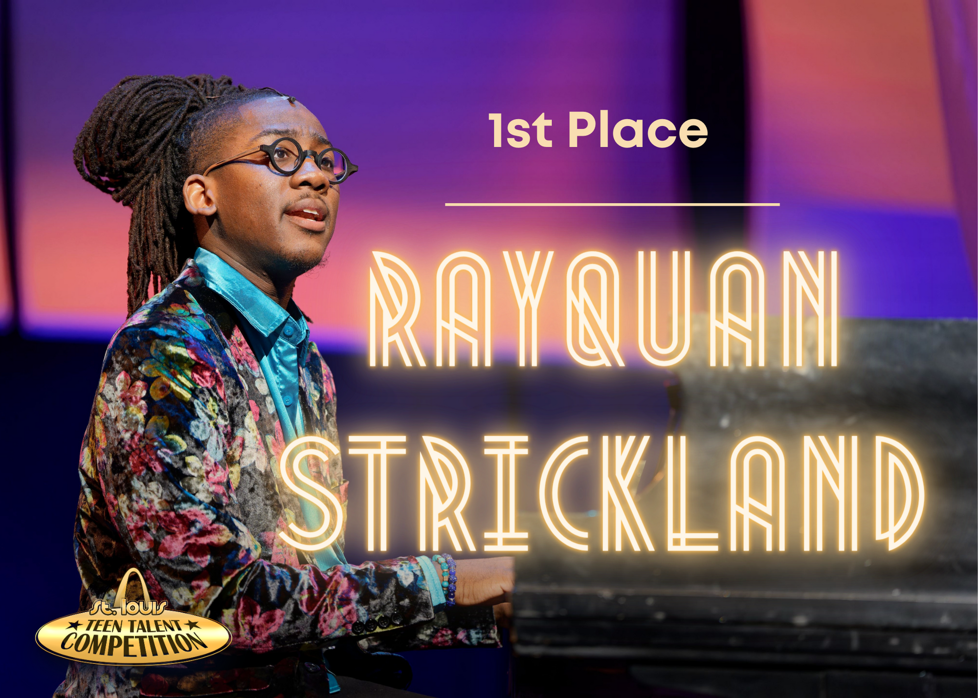 Rayquan Strickland Winner 1st place of 2023 Teen Talent Competition